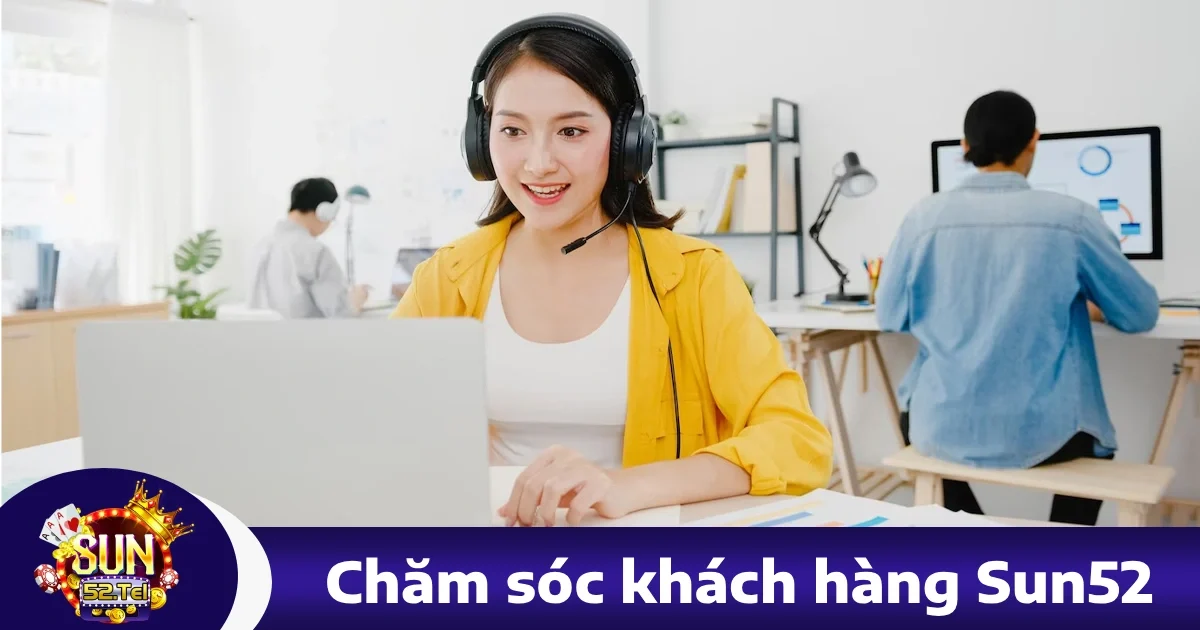 Sun52 34 Hỗ Trợ Người Chơi Tại sun52 – Dịch Vụ Tận Tâm, Chuyên Nghiệp